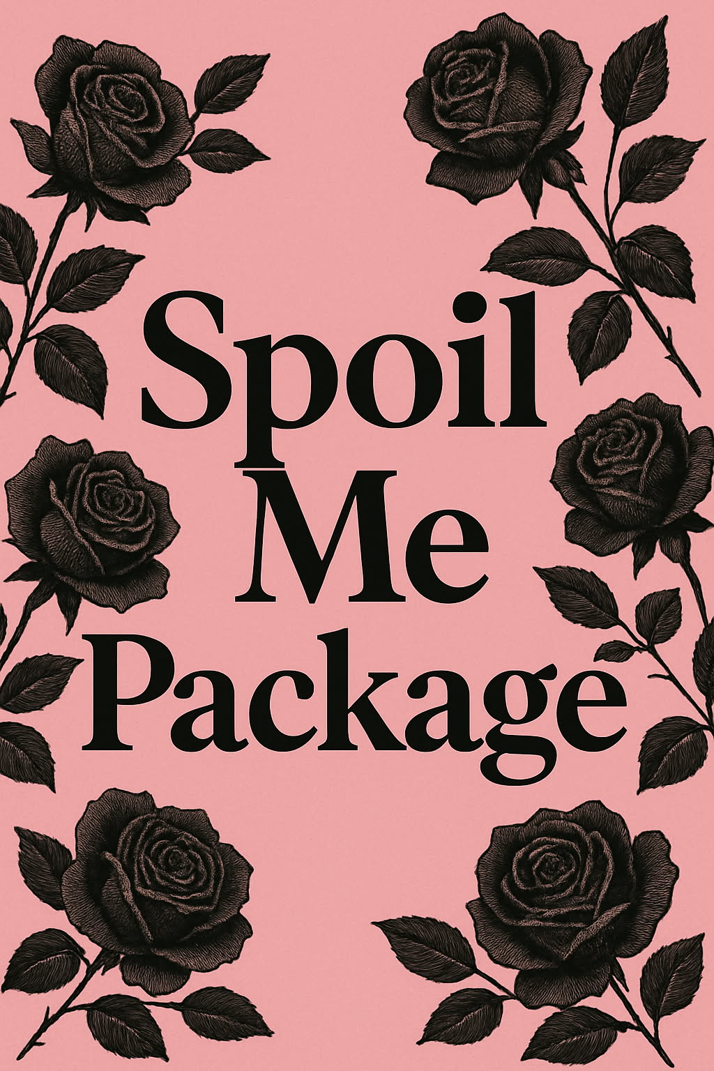 The Love Me/ Spoil Me Personalized Packages